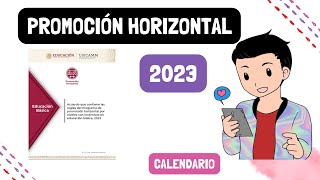 PROMOCIÓN HORIZONTAL 2023  TODA LA INFORMACIÓN [upl. by Alyag]