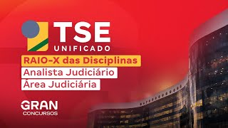 Concurso TSE Unificado  RAIOX das Disciplinas Analista Judiciário Área Judiciária [upl. by Zampino]