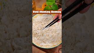 Roti Montoq Semoq [upl. by Merwin]