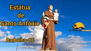 Estátua de Santo Antônio na cidade de BarbalhaCe [upl. by Haynor797]