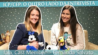 Processo seletivo para trabalhar na Disney o outro lado  Fernanda Salvato  fala Cast Member [upl. by Idok]