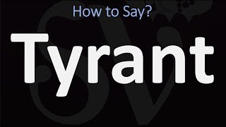 How to Pronounce Tyrant CORRECTLY [upl. by Gilemette]