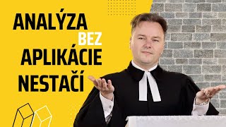 Analýza bez aplikácie nestačí  Obyčajný život  Tibor Jančík [upl. by Pontias]