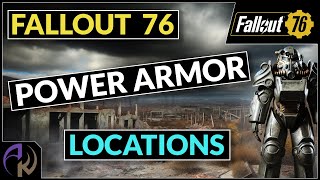 Fallout 76 POWER ARMOR Locations  16 EARLY GAME Spots [upl. by Ydisac767]