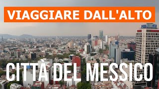 Città del Messico dal drone  Video 4k  Il Messico dallalto [upl. by Annenn]