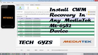 Install CWM or ClockworkMod Recovery in any Mediatek Mt 6582 device [upl. by Aisaim619]