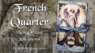 French Quarter  New Orleans Junk Journal  No talking just music SOLD [upl. by Htebazil]