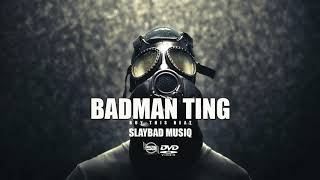 Dancehall Riddim Instrumental 2020 quotBADMAN TINGquot  Prod by 🎹 Slaybad Musiq [upl. by Demmer991]