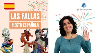 💥Valencias Fallas Festival Learn Spanish amp Culture  B1 Spanish [upl. by Mas405]