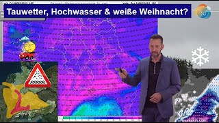 Tauwetter Hochwasser amp weiße Weihnachten Bald wieder kälter Wettervorhersage 0917122023 [upl. by Adekahs]