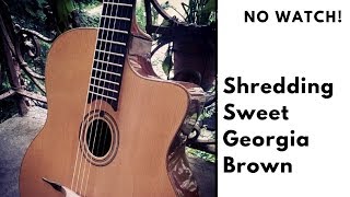 No Watch Shredding quotSweet Georgia Brownquot [upl. by Macfadyn]