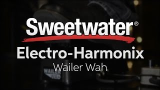 ElectroHarmonix Wailer Wah Pedal Review [upl. by Roque]