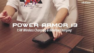 Ulefone Power Armor 13 Wireless Charging amp Reverse Charging [upl. by Anilam503]