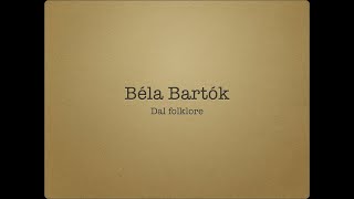 Vicende  Appunti di Storia della musica Béla Bartók e Musica nella notte [upl. by Janey]