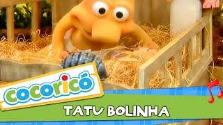 Videoclipe  Tatu Bolinha [upl. by Georgie]