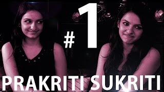 Prakriti amp Sukriti Kakar  The First Break  Part 1 [upl. by Klarika411]