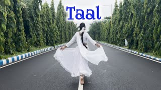 Taal Se Taal Mila  Dance  Anusmita Kar  Taal  Nupur Dancing School [upl. by Ansela]