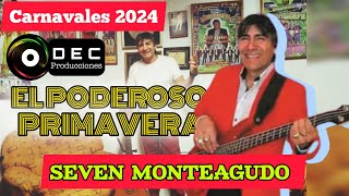 EL PODEROSO PRIMAVERA SUPER ENGANCHADO TUCUMÁN 2024 [upl. by Vivie]