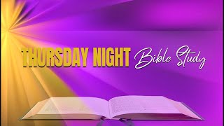 09192024 Mount Zion Baptist Church Thursday Night Bible Study [upl. by Zak]