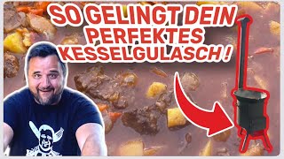 KESSELGULASCH so wirds perfekt   Klaus grillt [upl. by Amej994]