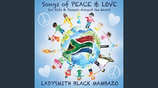 We Are Ladysmith Black Mambazo [upl. by Florin]