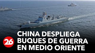 China despliega seis buques de guerra en Medio Oriente en medio del conflicto entre Israel y Hamás [upl. by Catt]