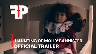 The Haunting of Molly Bannister  Official Trailer  FearPix [upl. by Ariik485]