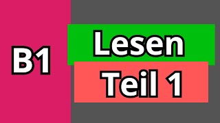 Lesen B1 Teil 1 Goethe Zertifikat [upl. by Aisinut]