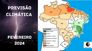 Previsão Climática fevereiro2024  Tempo e Clima [upl. by Gunar]