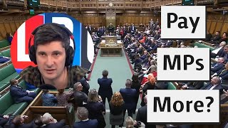 Tom Swarbrick Thinks MPs Should Be Paid More [upl. by Gwenora]