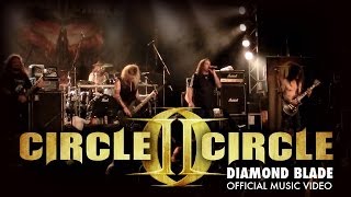 Circle II Circle Diamond Blade Official Video [upl. by Akeinahs709]