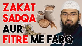 Zakat Sadqa Aur Fitre Me Kya Farq Hai By AdvFaizSyedOfficial [upl. by Jankell]