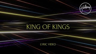 King of Kings Lyric Video  Hillsong Worship [upl. by Nikolaos]