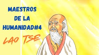 Lao Tse Maestros de la humanidad4 [upl. by Inava]