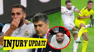 Carvajals heartbreaking news Confirms ACL tear during Villarreal match 😢 [upl. by Auqenet42]