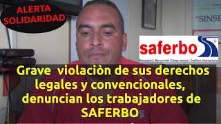 Por sus derechos legales se movilizan trabajadores de SAFERBO empresa transportadora y mensajería [upl. by Decamp803]