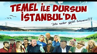 TEMEL İLE DURSUN İSTANBUL DA  Film İzle [upl. by Strepphon]