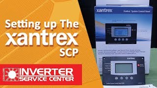 Xantrex System Control Panel SCP Ep 2 [upl. by Leinnad]