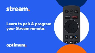 Learn to Pair amp Program your Optimum Stream Remote [upl. by Eeliram394]