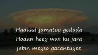 Somali Lyrics  Song  Qalbi kaa janjeera  By Cabdi diini [upl. by Bate]