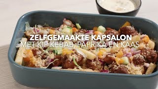 Zelfgemaakte kapsalon met kip kebab paprika en kaas [upl. by Neehcas]