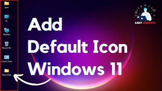 How to Get Back Default Desktop Icons in Windows 11 [upl. by Naynek]