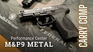 AD SampW Performance Center Carry Comp MampP9 Metal [upl. by Crotty]