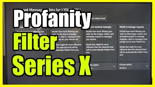 How to Turn On or Off the Profanity Filter on your XBOX Series X Hidden Messages [upl. by Nuahsyar208]