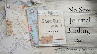 No Sew Journal Binding  Part 1 [upl. by Courcy]