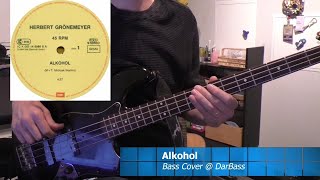 Herbert Grönemeyer Alkohol  Bass Cover 🎧 [upl. by Eesak]