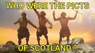 Who Were The Picts Of Scotland [upl. by Nossila]