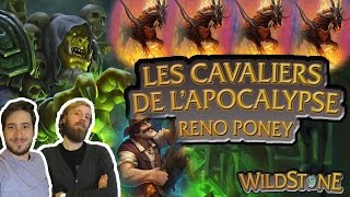 DEMO RENO  LES PONEYS DE LAPOCALYPSE Wild Fr Hearthstone [upl. by Bencion]