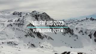 Valfréjus  Punta Bagna Mars 2023 [upl. by Jordan]