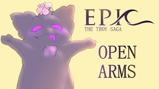 Open Arms  EPIC The Musical Animatic [upl. by Wiltz]